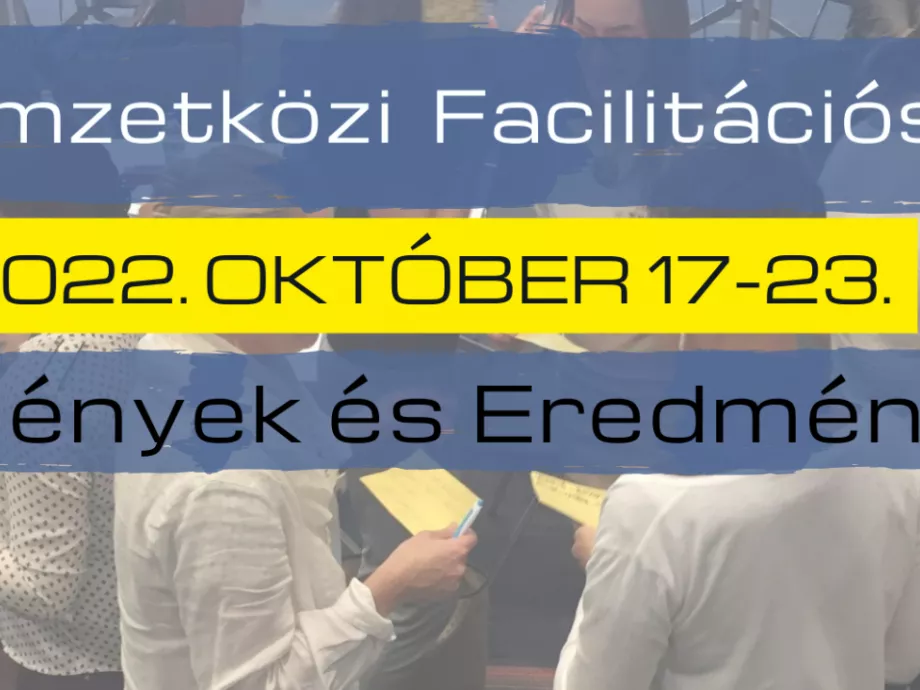 Nyílt workshopok a legégetőbb témákban a Nemzetközi Facilitációs Héten