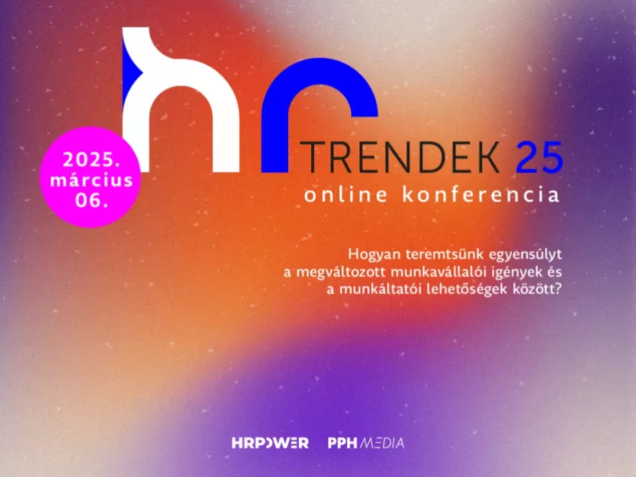LAST CALL: Utolsó percek, hogy jelentkezz a HR trendek 2025 online konferenciára