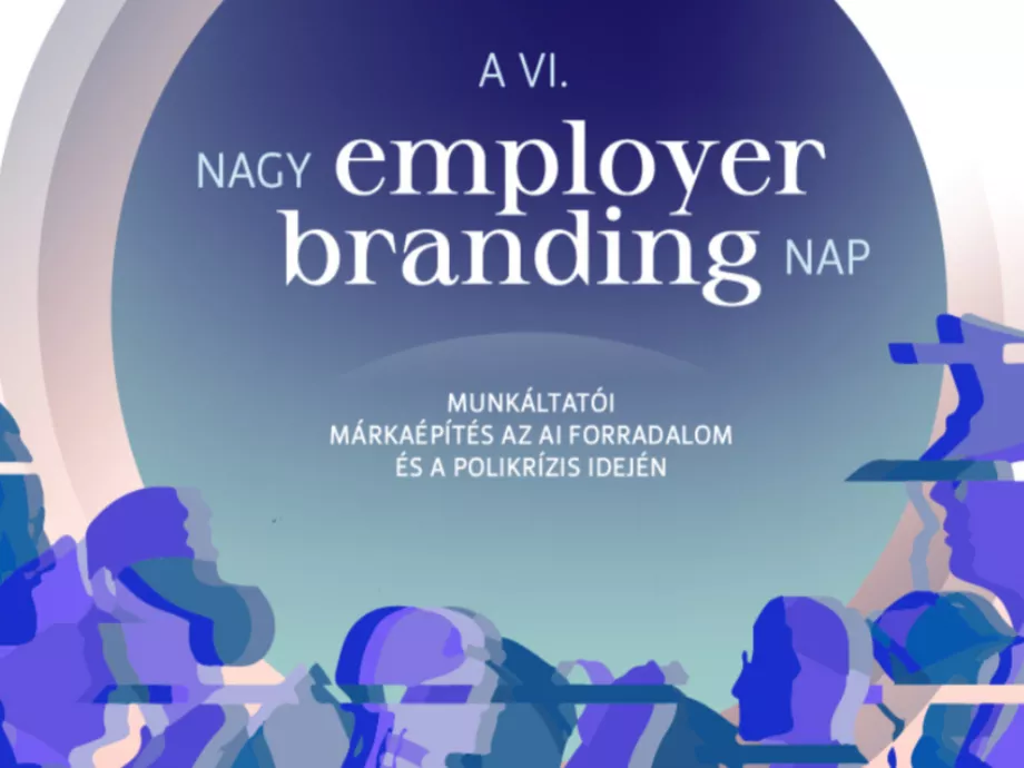 Visszaszámlálás indul! Már csak pár nap és Téged is vár a
VI. Nagy Employer Branding Nap!